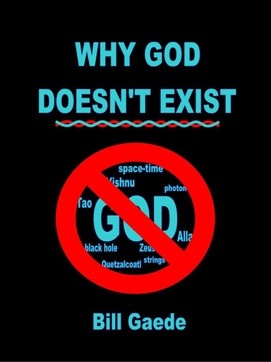 Geade book "Why God Doesn't Exist".